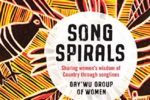 Book Review: Song Spirals by Gay’Wu Group of Women